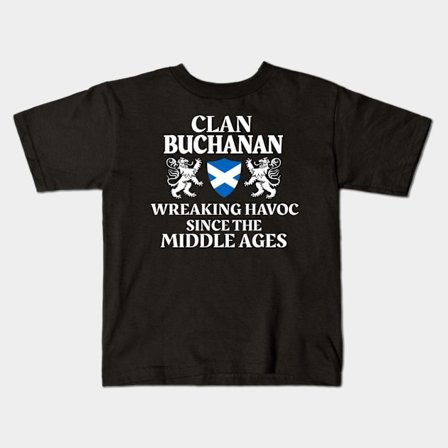 Buchanan Scottish Family Clan Last Kids T-Shirt by Weirdcore